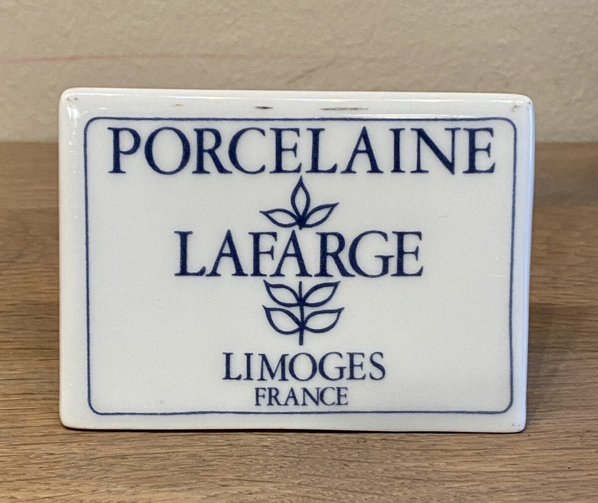 <p>Reclameschildje / winkelschildje - Porcelaine LAFARGE Limoges France</p> - Overig Frankrijk